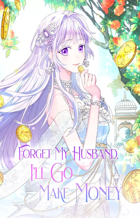 Forget My Husband, I’ll Go Make Money AR Cover Image